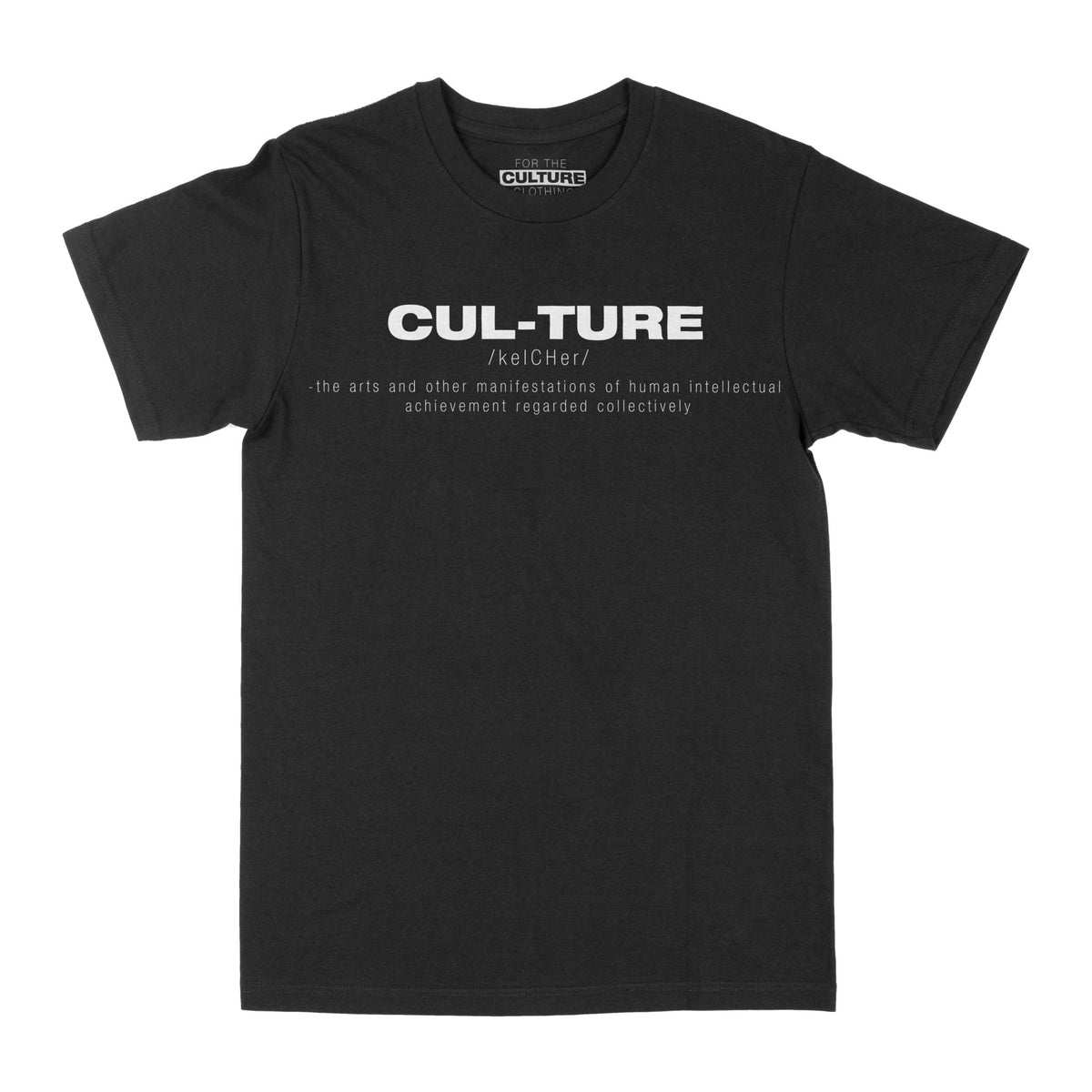 Definition T-Shirt - For The Culture Clothing Inc.