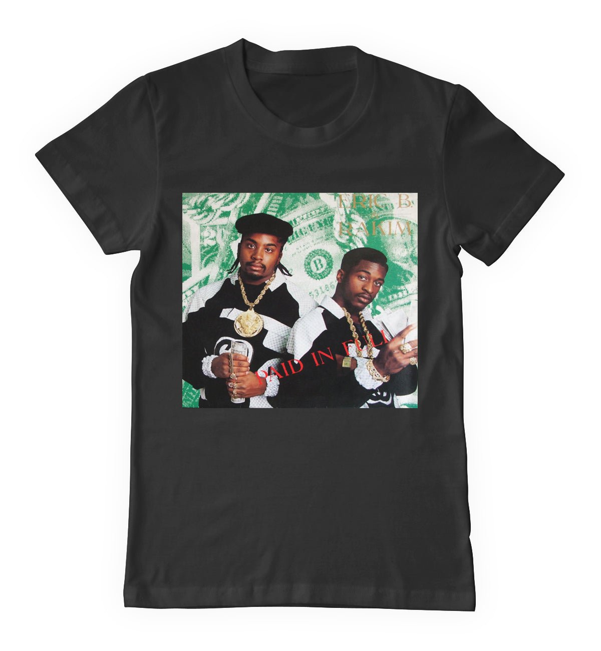 The 1987 Culture Series - Eric B. & Rakim Paid In Full T-Shirt - For The Culture Clothing Inc.