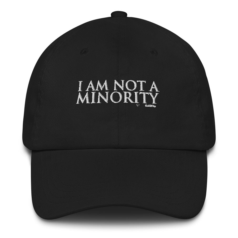 CultureMakers "I Am Not A Minority" Dad Hat - Limited Edition - For The Culture Clothing Inc.