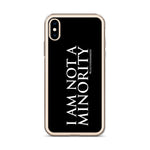 CultureMakers "I Am Not Minority" Phone Case - Limited Edition - For The Culture Clothing Inc.