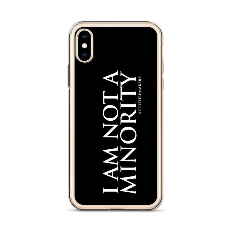 CultureMakers "I Am Not Minority" Phone Case - Limited Edition - For The Culture Clothing Inc.