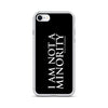 CultureMakers "I Am Not Minority" Phone Case - Limited Edition - For The Culture Clothing Inc.
