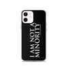 CultureMakers "I Am Not Minority" Phone Case - Limited Edition - For The Culture Clothing Inc.