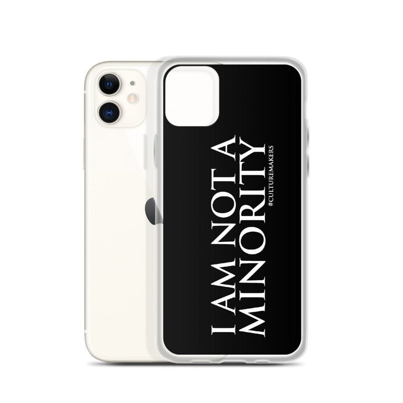 CultureMakers "I Am Not Minority" Phone Case - Limited Edition - For The Culture Clothing Inc.