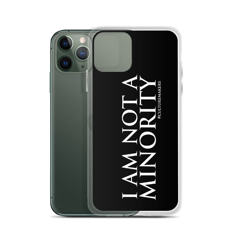 CultureMakers "I Am Not Minority" Phone Case - Limited Edition - For The Culture Clothing Inc.