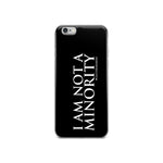 CultureMakers "I Am Not Minority" Phone Case - Limited Edition - For The Culture Clothing Inc.