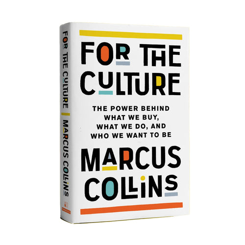 Marcus Collins - For The Culture - Signed Book - For The Culture Clothing Inc.